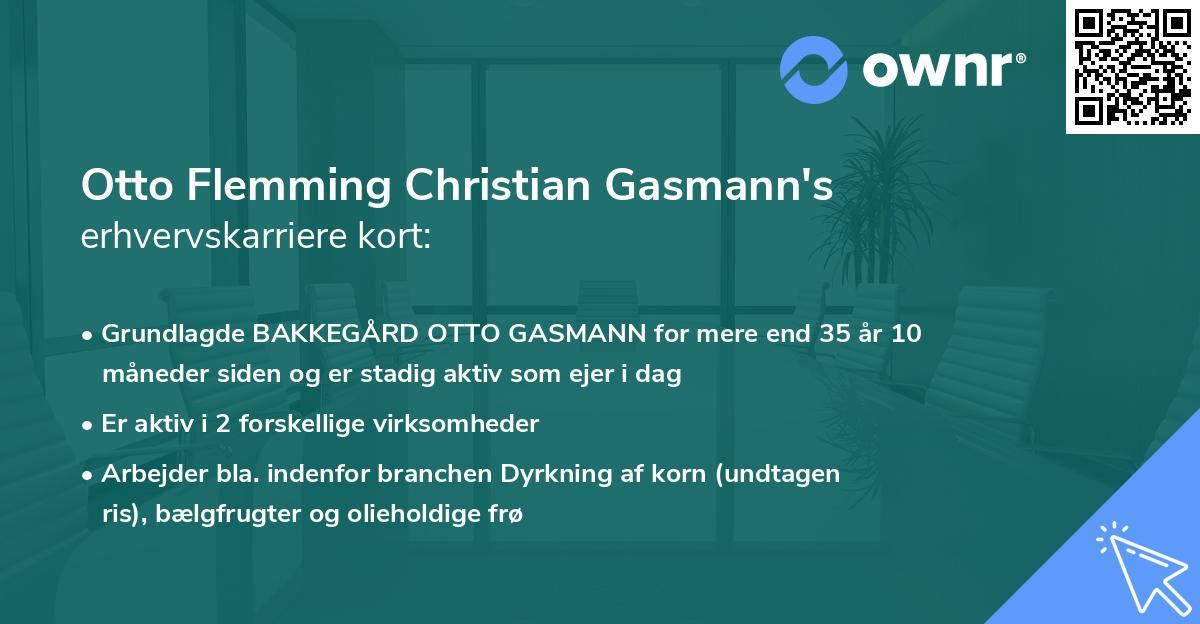 Otto Flemming Christian Gasmann's erhvervskarriere kort