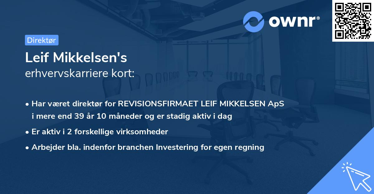 Leif Mikkelsen's erhvervskarriere kort