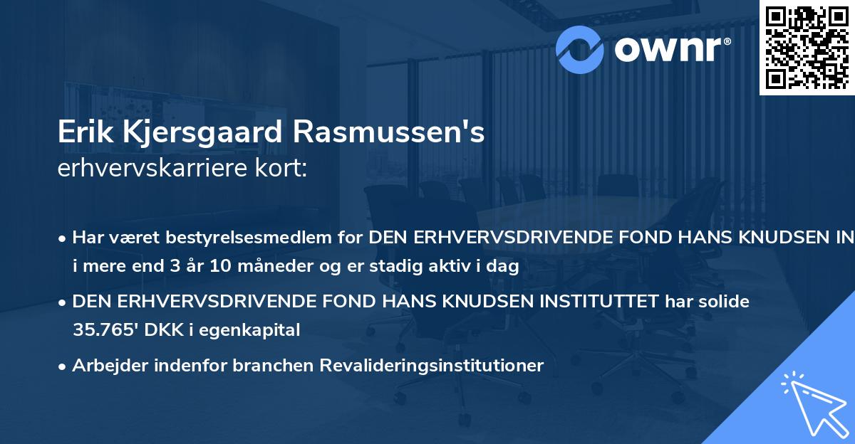 Erik Kjersgaard Rasmussen's erhvervskarriere kort