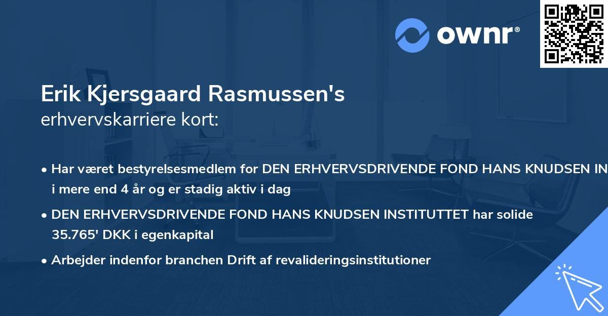 Erik Kjersgaard Rasmussen's erhvervskarriere kort