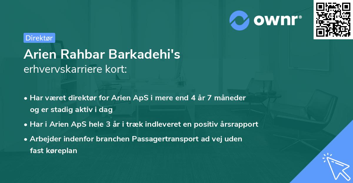 Arien Rahbar Barkadehi's erhvervskarriere kort