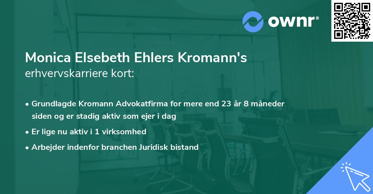 Monica Elsebeth Ehlers Kromann's erhvervskarriere kort