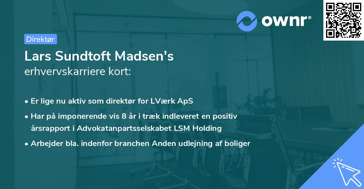 Lars Sundtoft Madsen's erhvervskarriere kort
