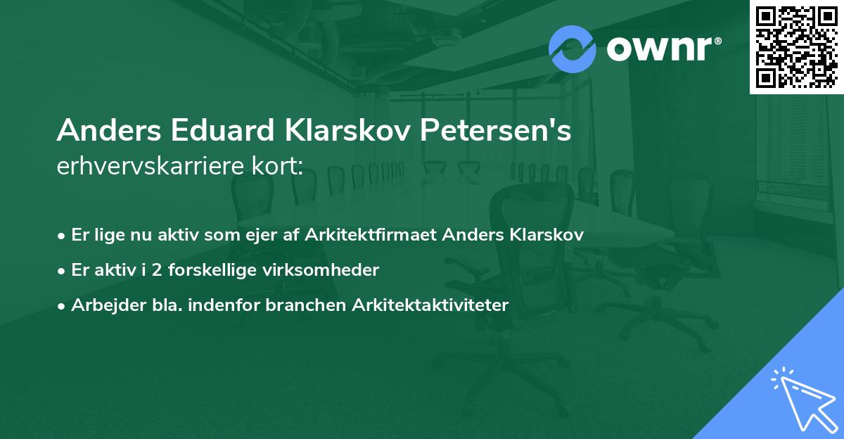 Anders Eduard Klarskov Petersen's erhvervskarriere kort