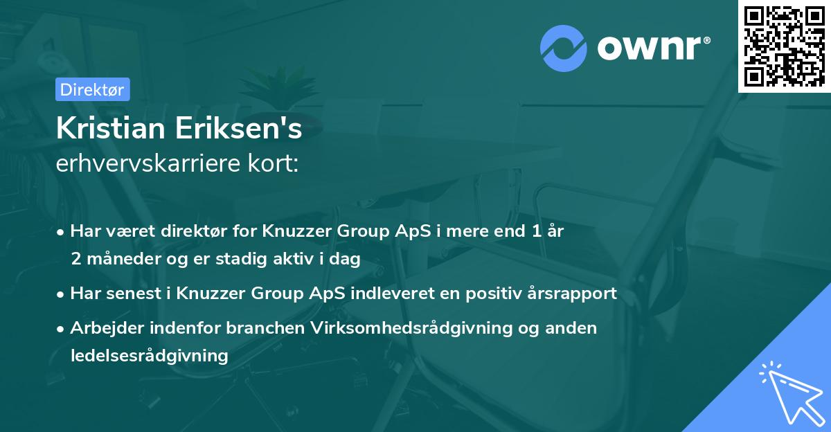 Kristian Eriksen's erhvervskarriere kort