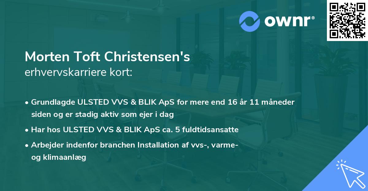 Morten Toft Christensen's erhvervskarriere kort