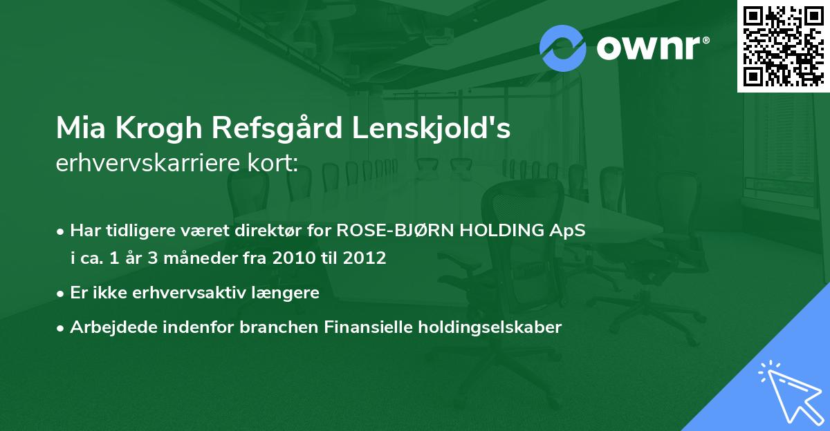 Mia Krogh Refsgård Lenskjold's erhvervskarriere kort