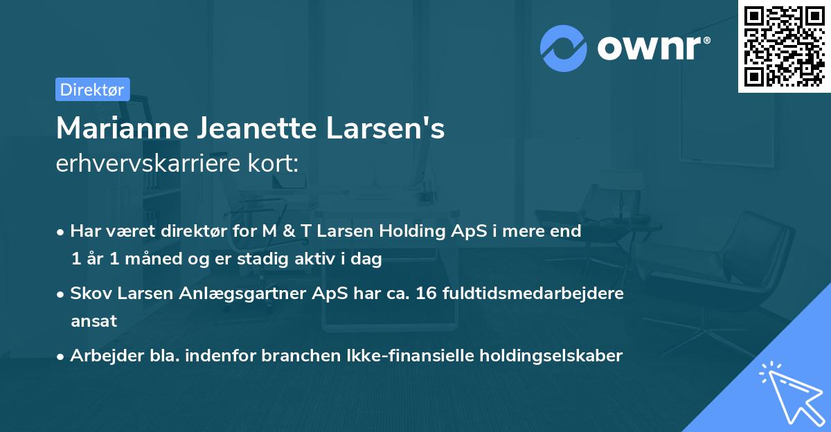 Marianne Jeanette Larsen's erhvervskarriere kort