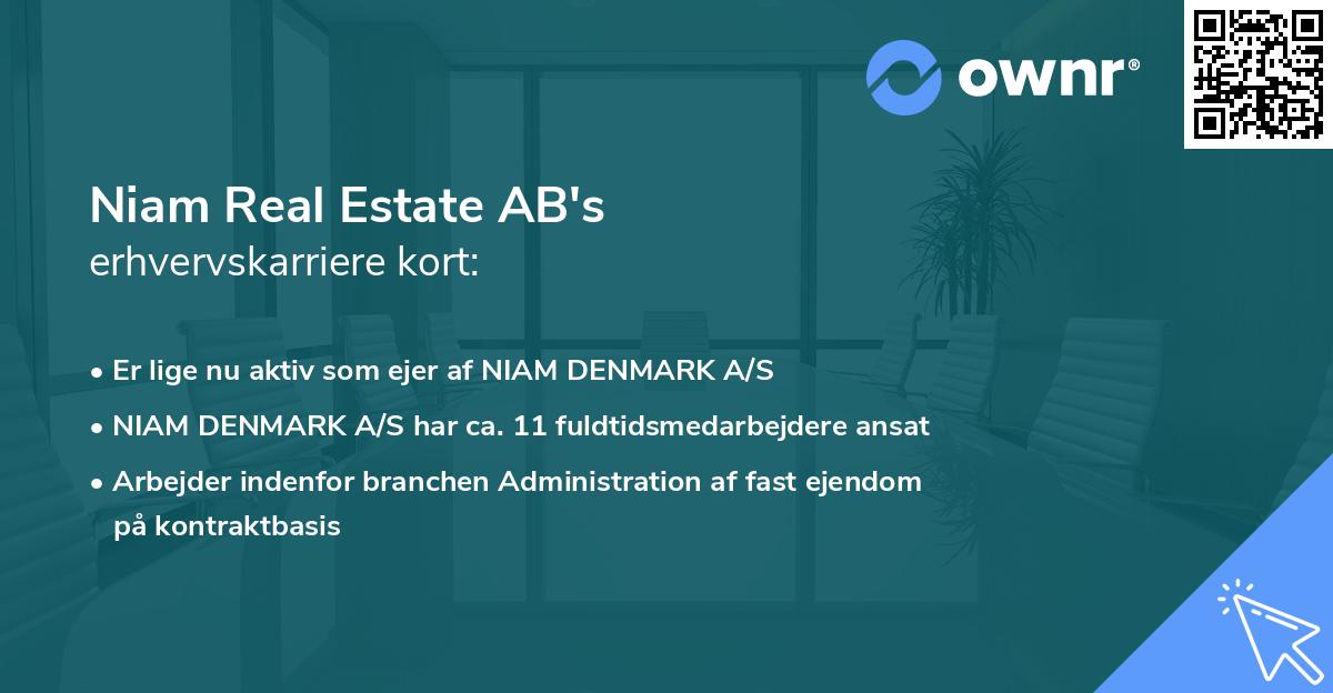 Niam Real Estate AB's erhvervskarriere kort