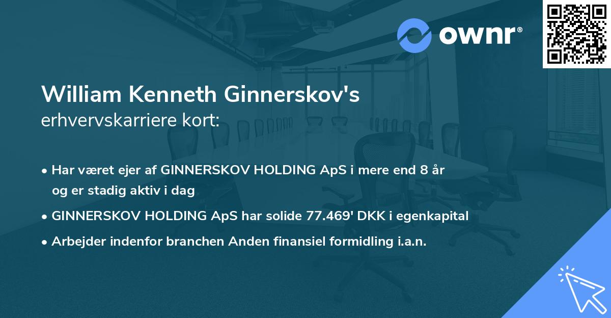 William Kenneth Ginnerskov's erhvervskarriere kort