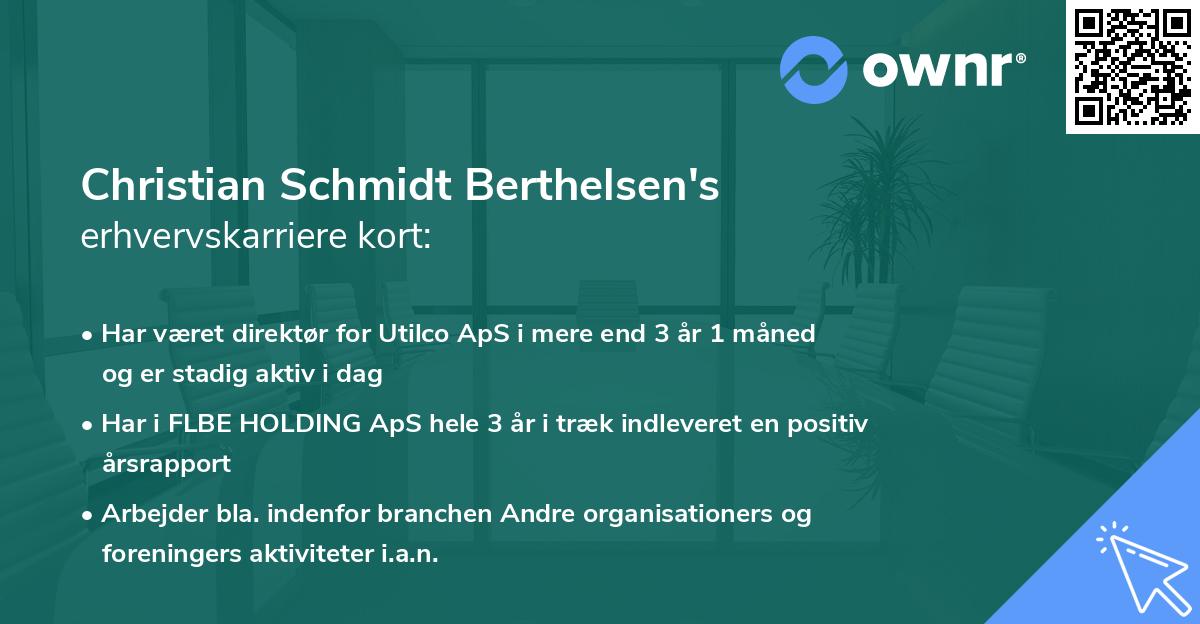 Christian Schmidt Berthelsen's erhvervskarriere kort