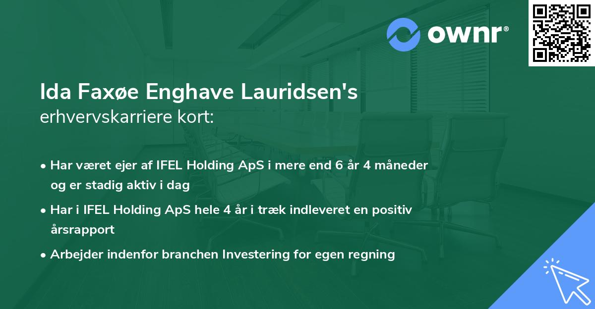 Ida Faxøe Enghave Lauridsen's erhvervskarriere kort