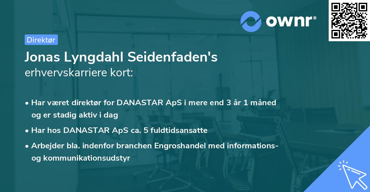 Jonas Lyngdahl Seidenfaden's erhvervskarriere kort