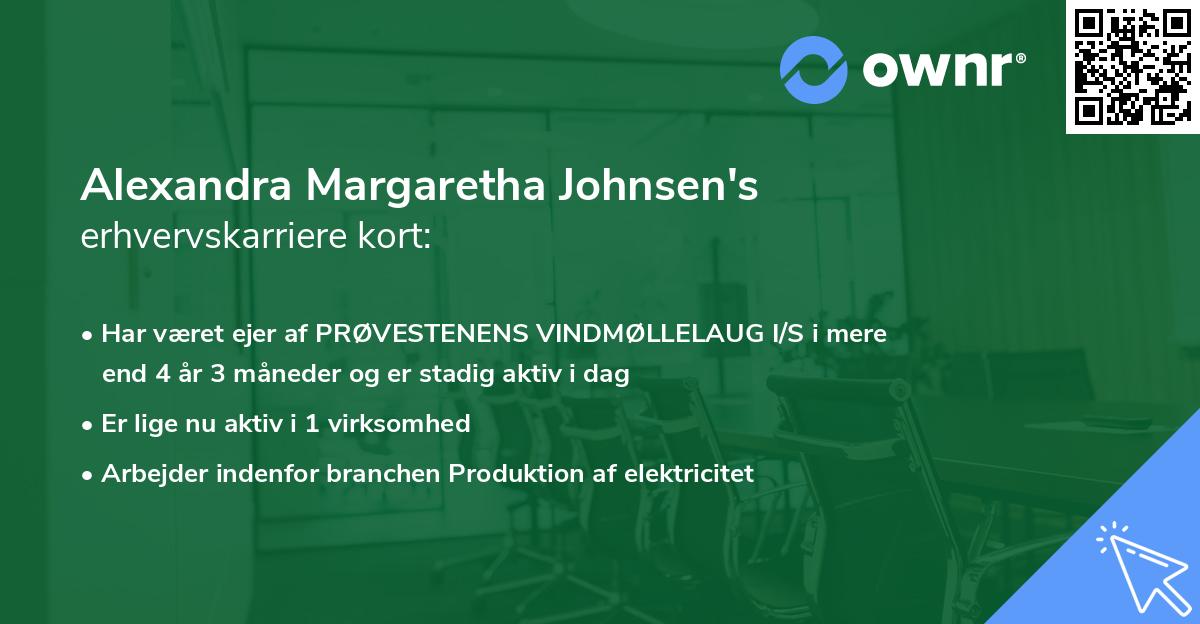 Alexandra Margaretha Johnsen's erhvervskarriere kort