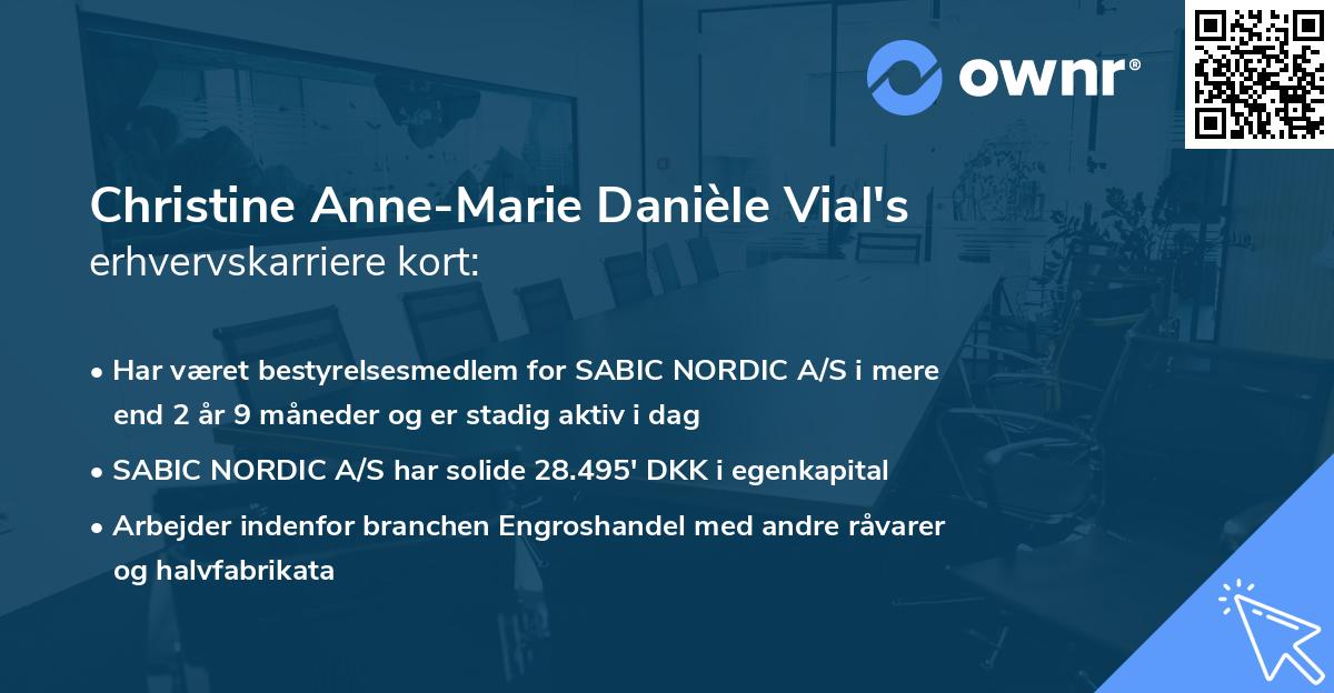 Christine Anne-Marie Danièle Vial's erhvervskarriere kort