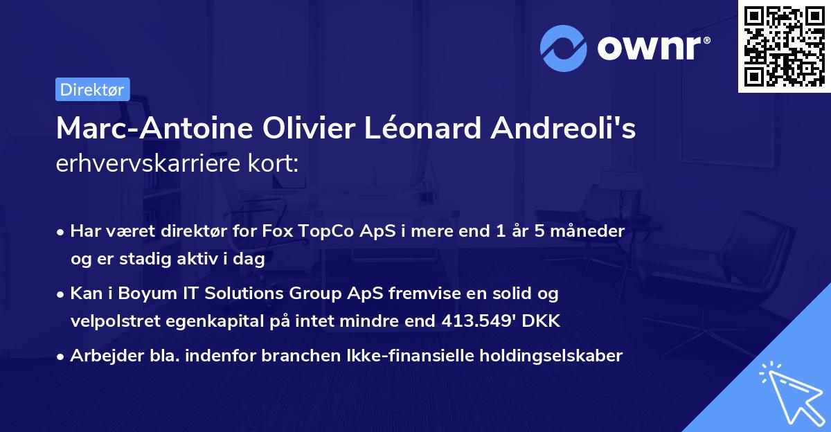 Marc-Antoine Olivier Léonard Andreoli's erhvervskarriere kort