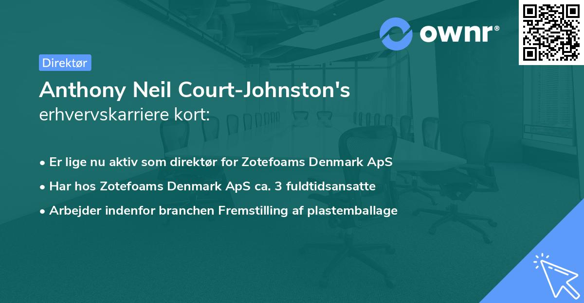 Anthony Neil Court-Johnston's erhvervskarriere kort