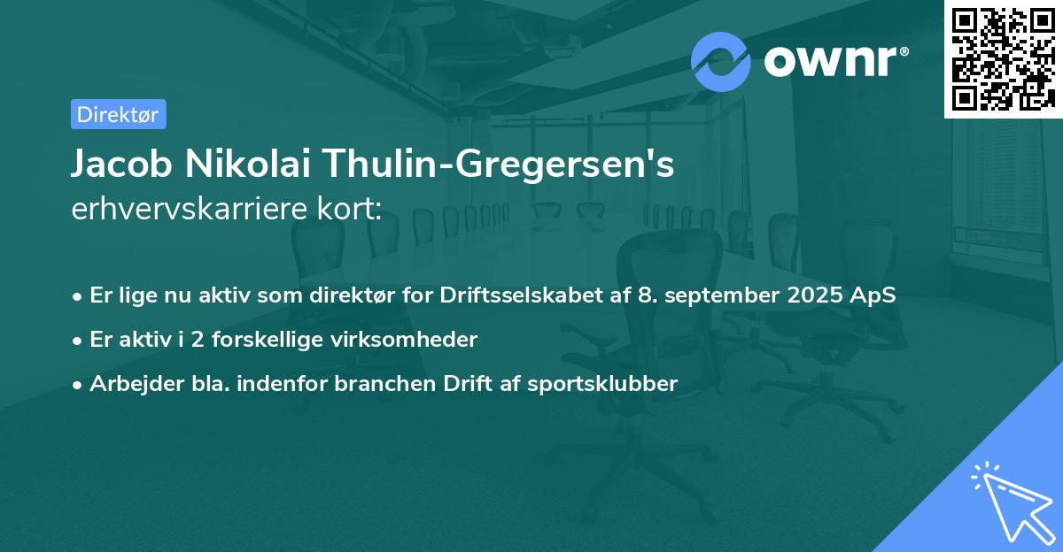 Jacob Nikolai Thulin-Gregersen's erhvervskarriere kort