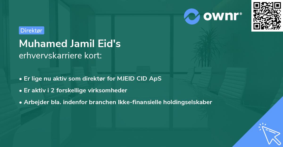 Muhamed Jamil Eid's erhvervskarriere kort