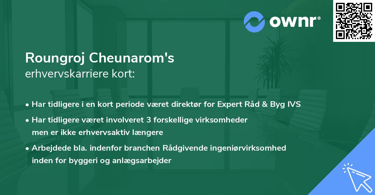 Roungroj Cheunarom's erhvervskarriere kort