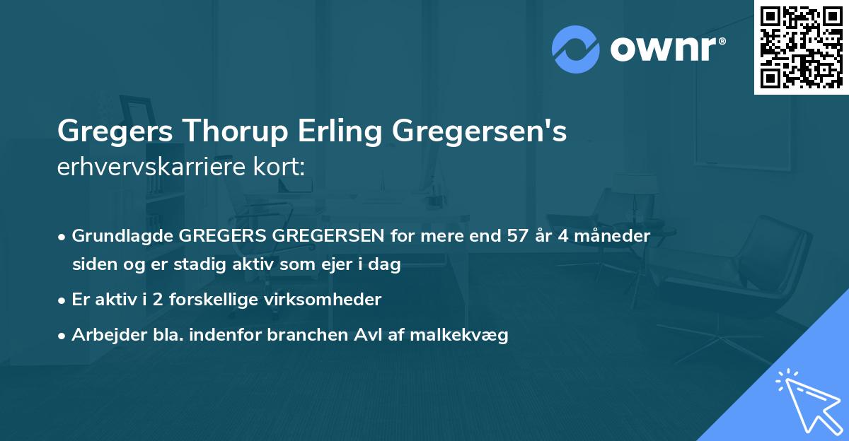 Gregers Thorup Erling Gregersen's erhvervskarriere kort