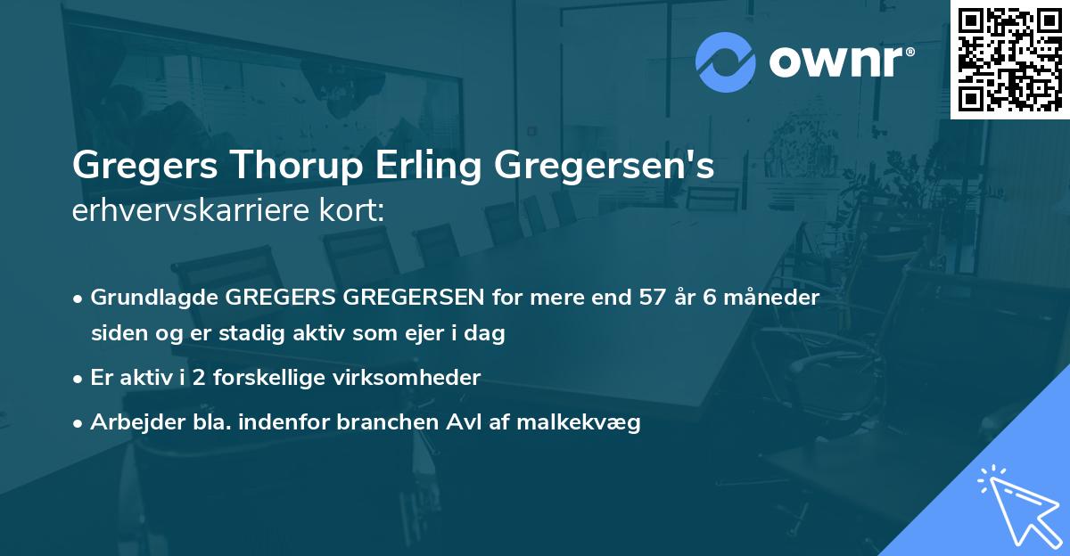 Gregers Thorup Erling Gregersen's erhvervskarriere kort