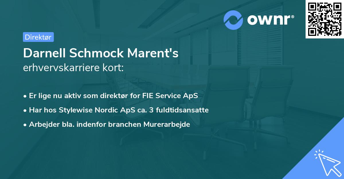 Darnell Schmock Marent's erhvervskarriere kort