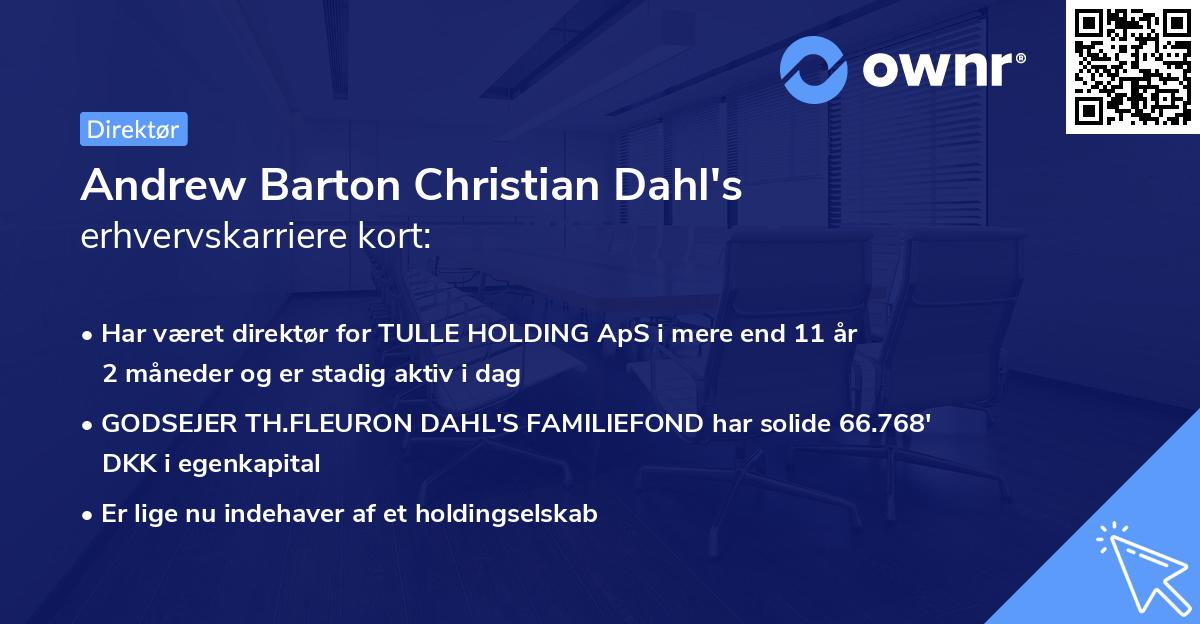 Andrew Barton Christian Dahl's erhvervskarriere kort