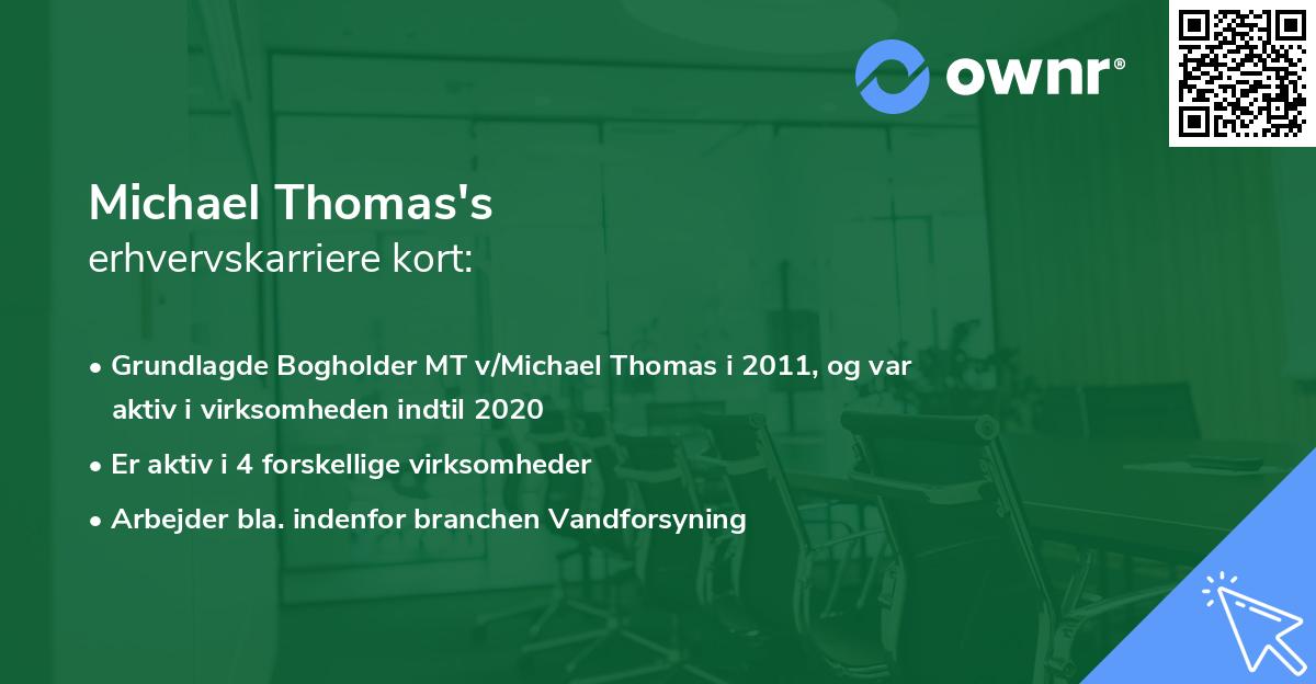 Michael Thomas's erhvervskarriere kort