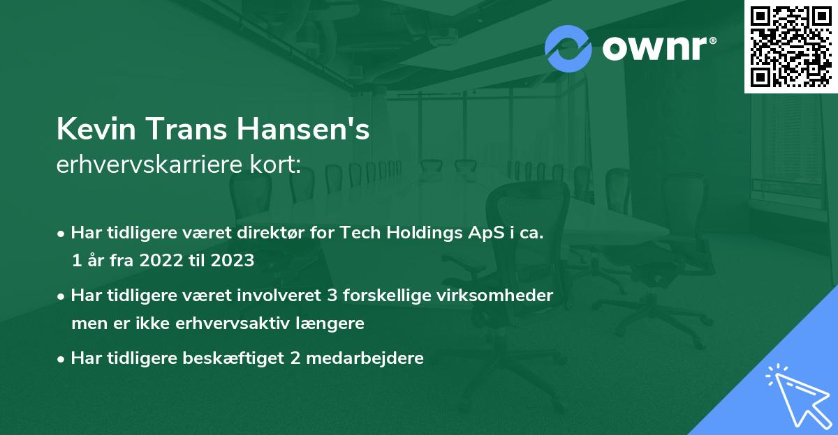 Kevin Trans Hansen's erhvervskarriere kort