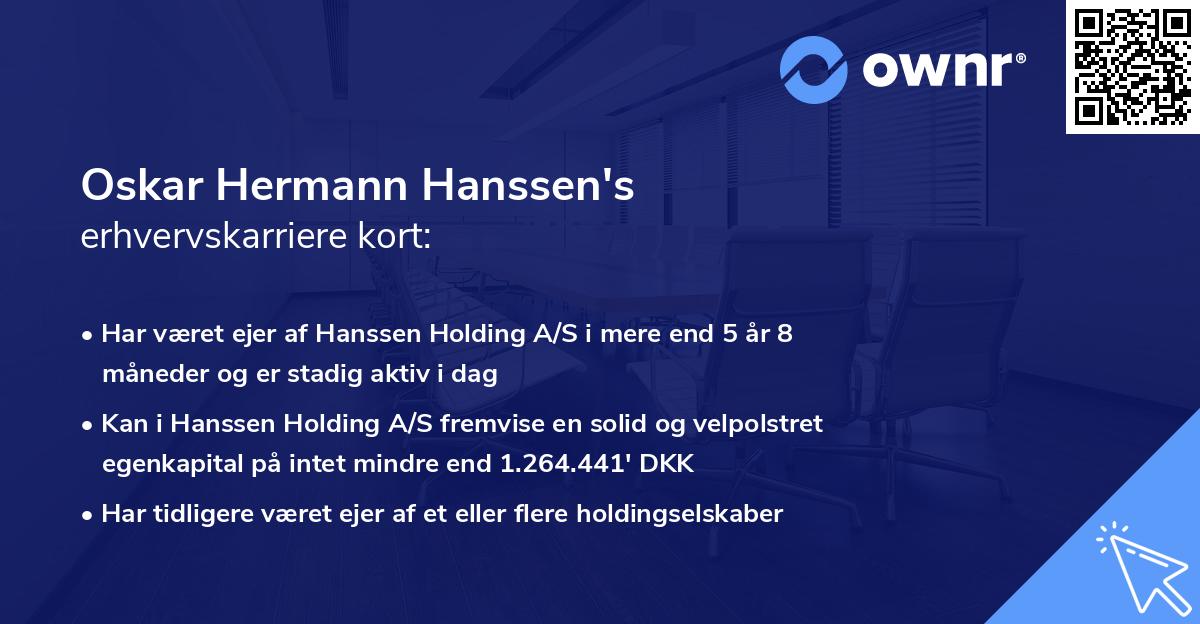 Oskar Hermann Hanssen's erhvervskarriere kort