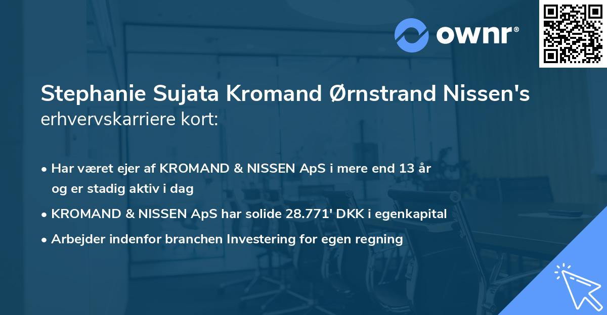 Stephanie Sujata Kromand Ørnstrand Nissen's erhvervskarriere kort