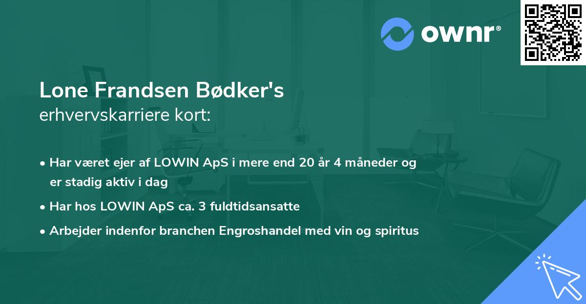 Lone Frandsen Bødker's erhvervskarriere kort