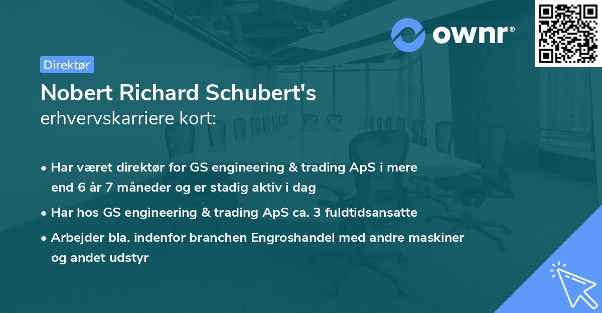 Nobert Richard Schubert's erhvervskarriere kort