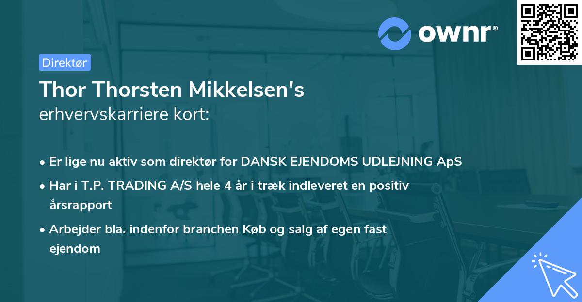 Thor Thorsten Mikkelsen's erhvervskarriere kort