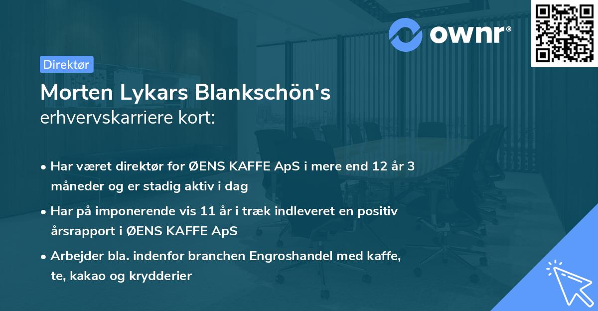 Morten Lykars Blankschön's erhvervskarriere kort