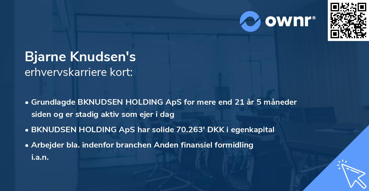 Bjarne Knudsen's erhvervskarriere kort