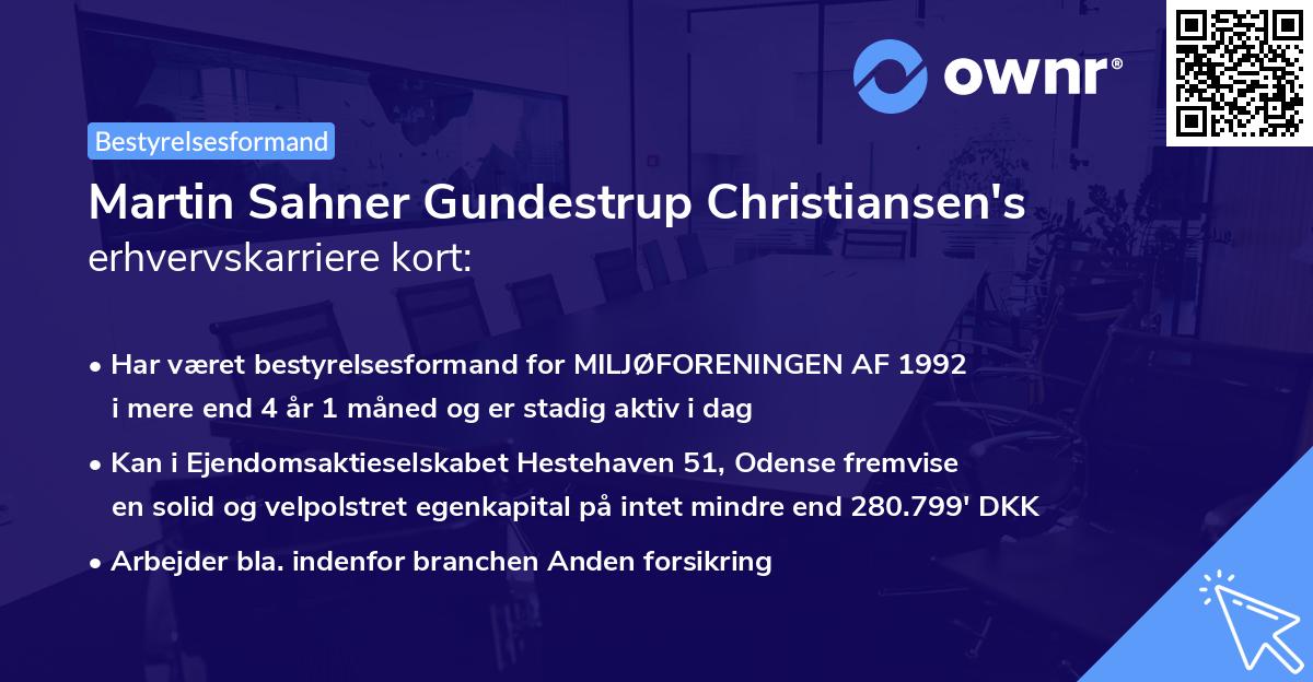 Martin Sahner Gundestrup Christiansen's erhvervskarriere kort