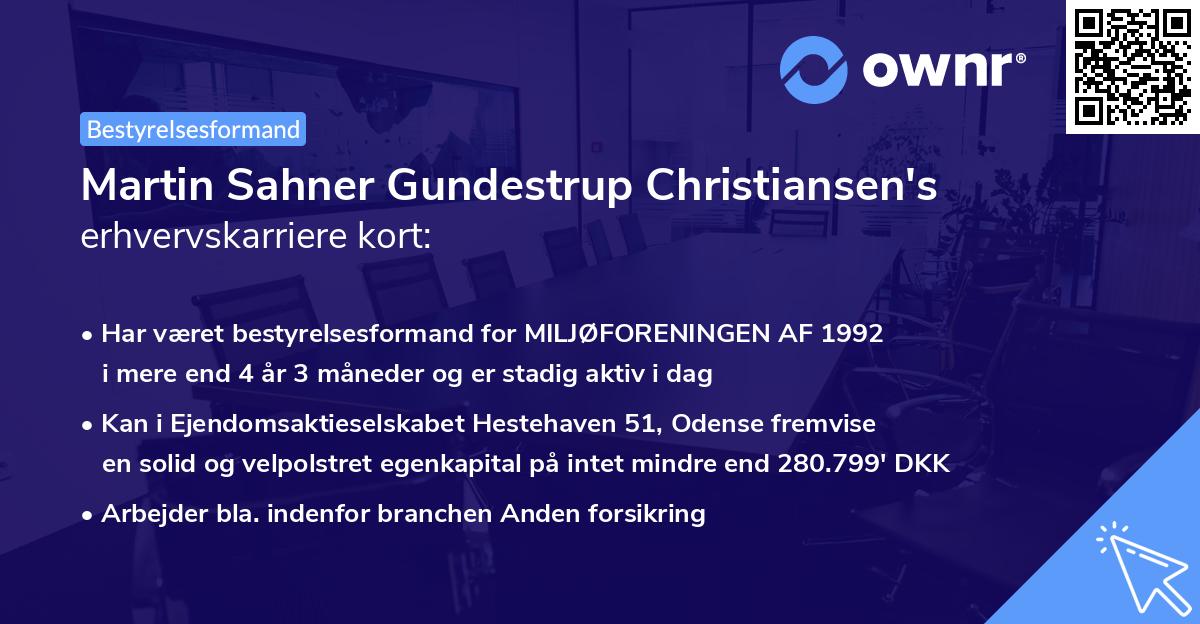 Martin Sahner Gundestrup Christiansen's erhvervskarriere kort