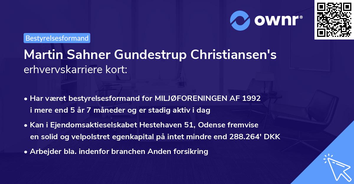 Martin Sahner Gundestrup Christiansen's erhvervskarriere kort