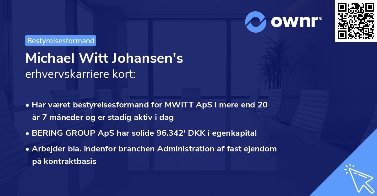 Michael Witt Johansen's erhvervskarriere kort