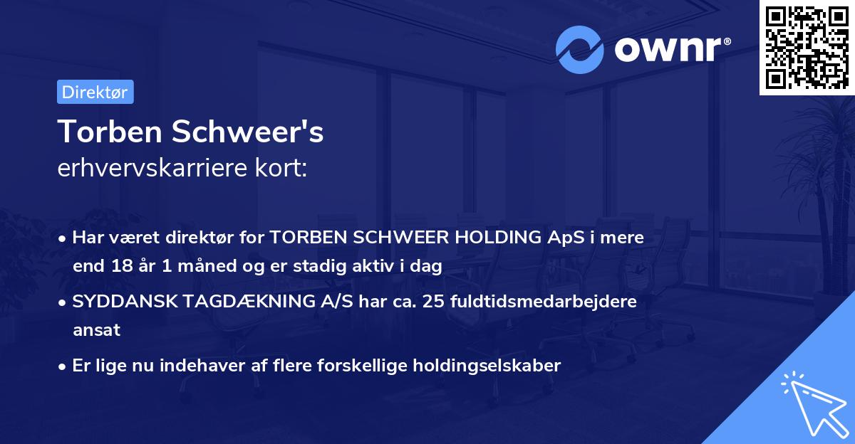 Torben Schweer's erhvervskarriere kort