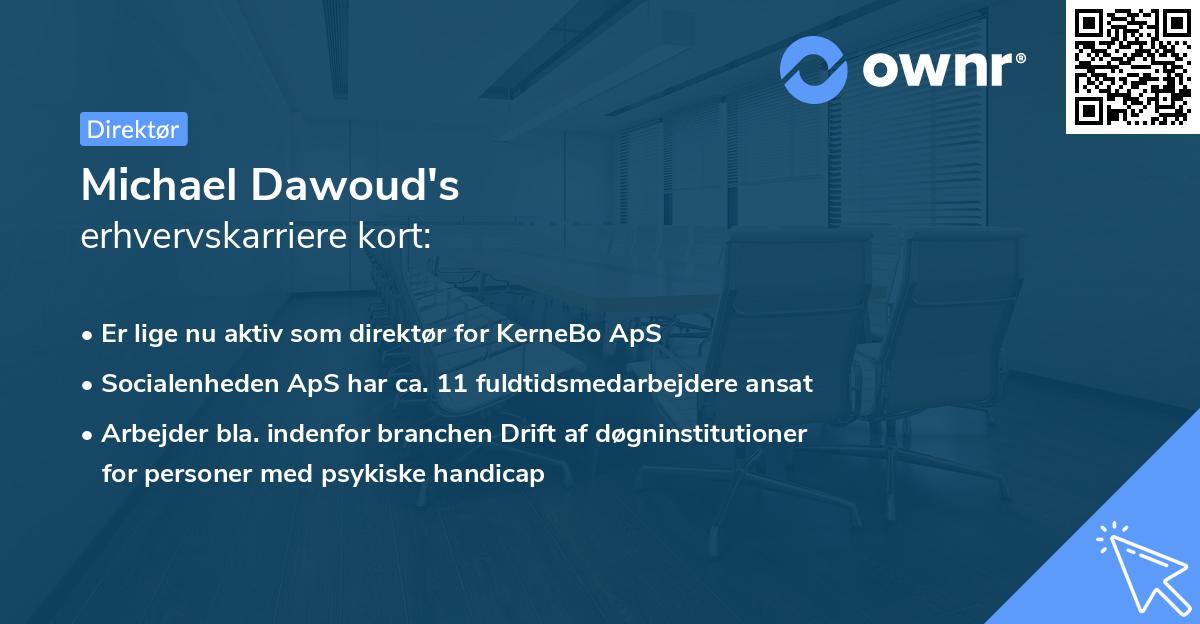 Michael Dawoud's erhvervskarriere kort