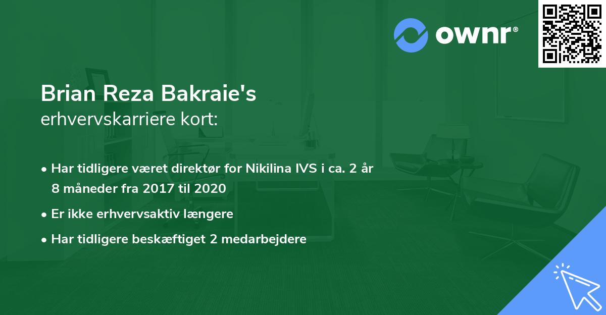 Brian Reza Bakraie's erhvervskarriere kort