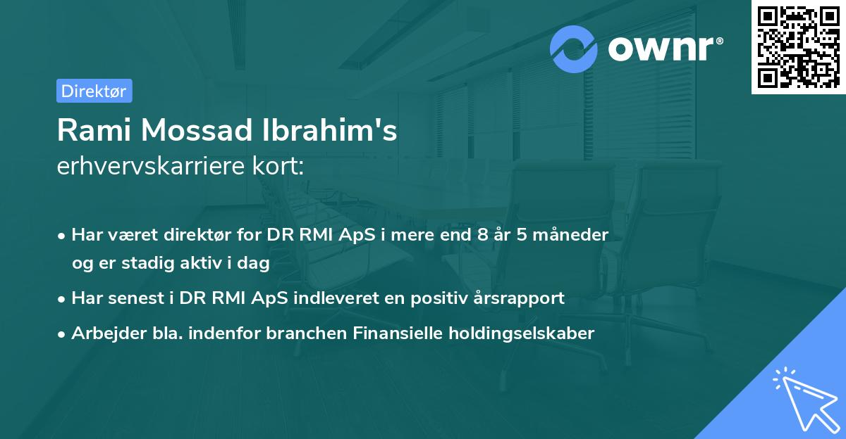 Rami Mossad Ibrahim's erhvervskarriere kort