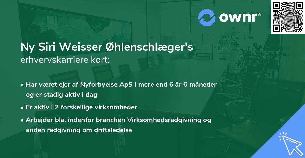 Ny Siri Weisser Øhlenschlæger's erhvervskarriere kort