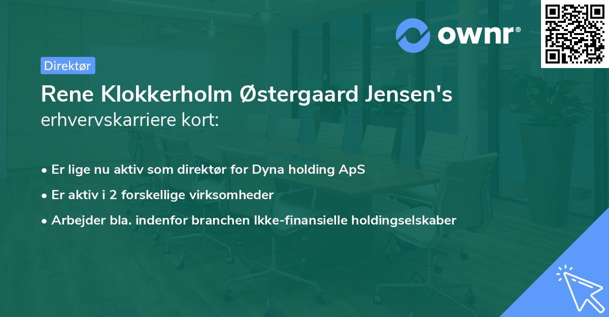 Rene Klokkerholm Østergaard Jensen's erhvervskarriere kort