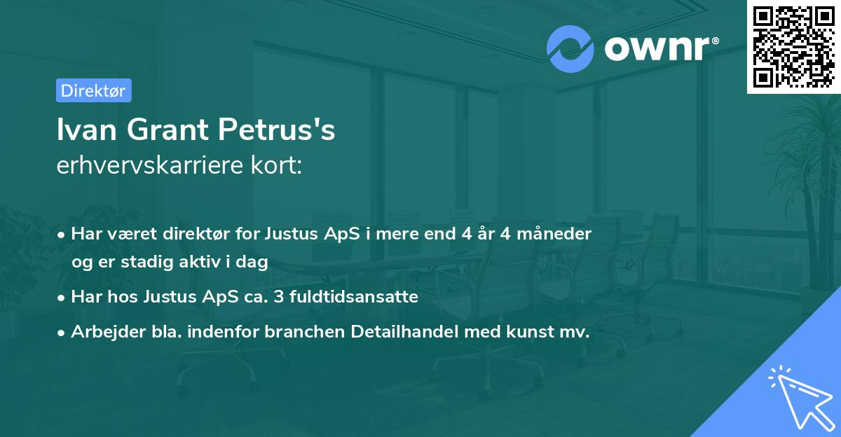Ivan Grant Petrus's erhvervskarriere kort