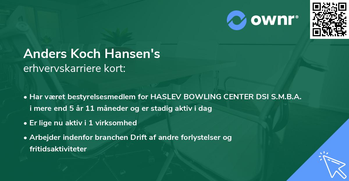 Anders Koch Hansen's erhvervskarriere kort
