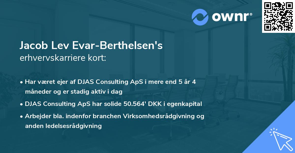 Jacob Lev Evar-Berthelsen's erhvervskarriere kort